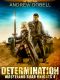 [Wasteland Road Knights 04] • Determination